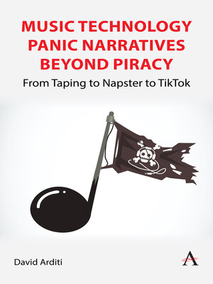cover image of Music Technology Panic Narratives Beyond Piracy